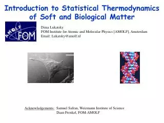 Introduction to Statistical Thermodynamics of Soft and Biological Matter