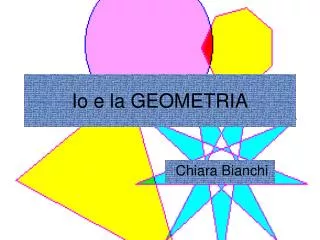 io e la geometria