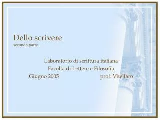 dello scrivere seconda parte