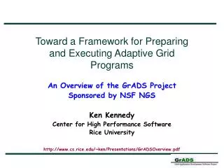 Toward a Framework for Preparing and Executing Adaptive Grid Programs