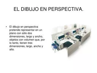 el dibujo en perspectiva