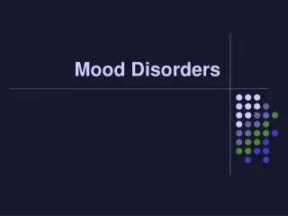 Mood Disorders