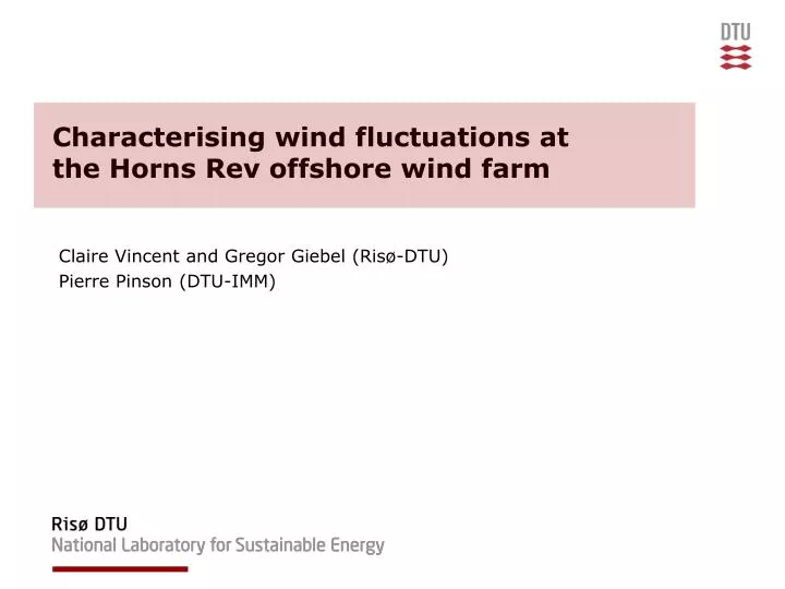 characterising wind fluctuations at the horns rev offshore wind farm