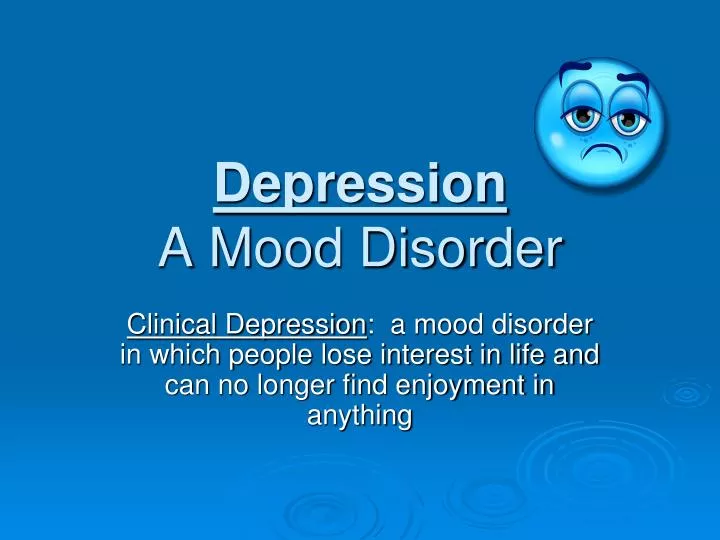 depression a mood disorder