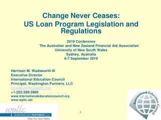 Change Never Ceases: US Loan Program Legislation and Regulations 2010 Conference