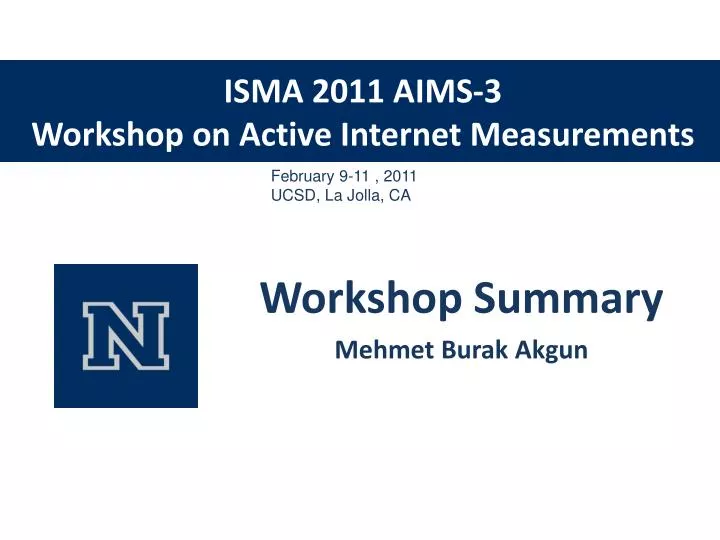 isma 2011 aims 3 workshop on active internet measurements
