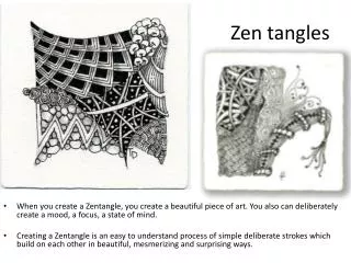 Zen tangles