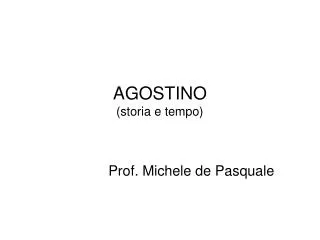 agostino storia e tempo