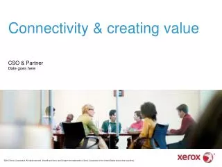 Connectivity &amp; creating value