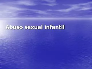 abuso sexual infantil