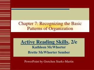 Chapter 7: Recognizing the Basic Patterns of Organization