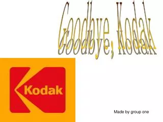 Goodbye,Kodak