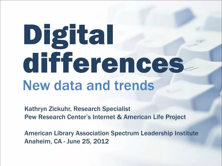digital differences new data and trends