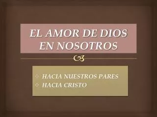 el amor de dios en nosotros