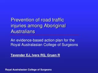 Prevention of road traffic injuries among Aboriginal Australians