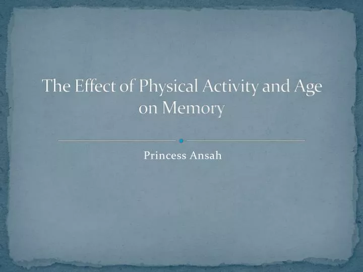 the effect of physical activity and age on memory