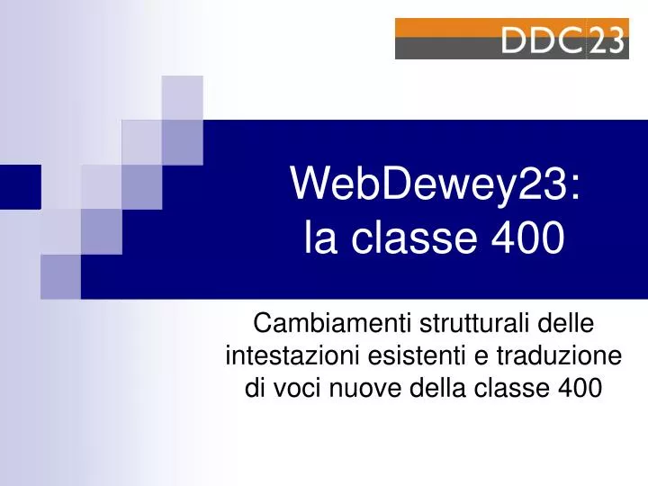 webdewey23 la classe 400