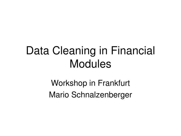 data cleaning in financial modules