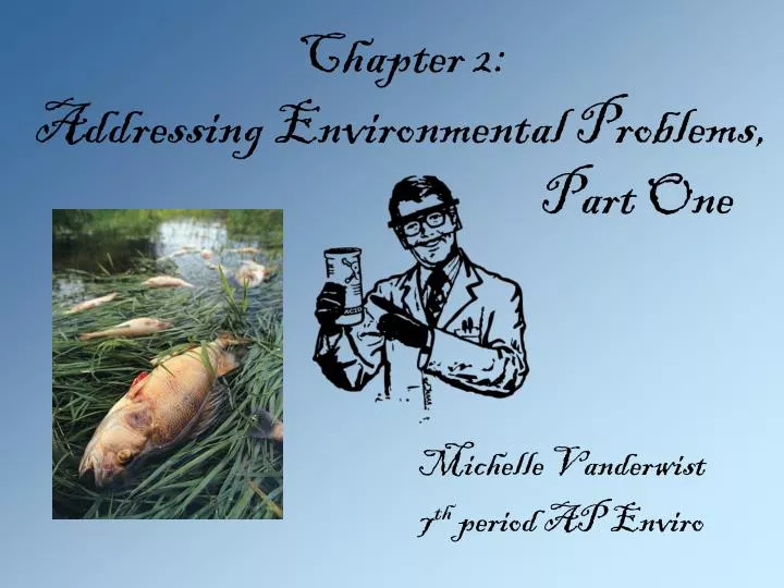 chapter 2 addressing environmental problems part one