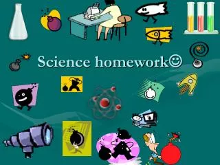 Science homework ?