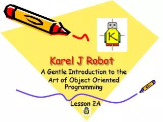 Karel J Robot
