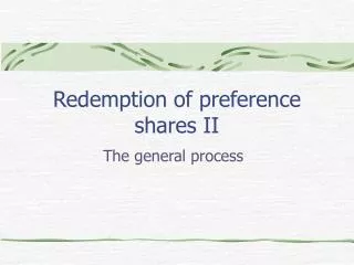 Redemption of preference shares II