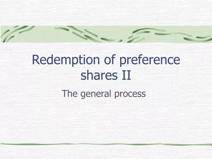 redemption of preference shares ii