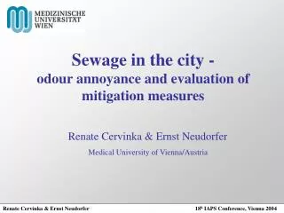Sewage in the city - odour annoyance and evaluation of mitigation measures