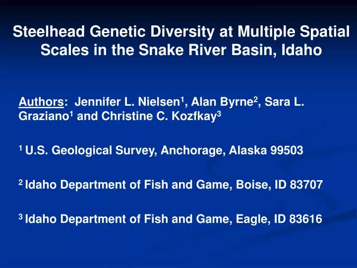 steelhead genetic diversity at multiple spatial scales in the snake river basin idaho