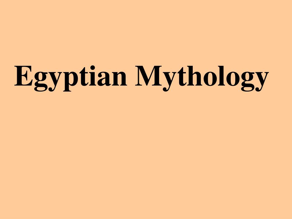 PPT - Egyptian Mythology PowerPoint Presentation, free download - ID ...