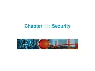 Chapter 11: Security