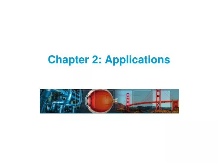 chapter 2 applications