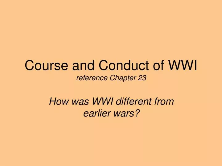 course and conduct of wwi reference chapter 23