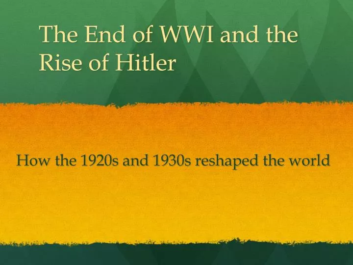 the end of wwi and the rise of hitler