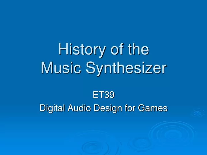 history of the music synthesizer