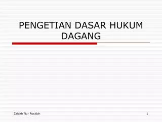 pengetian dasar hukum dagang