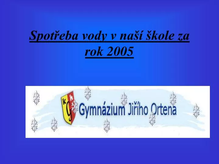 spot eba vody v na kole za rok 2005