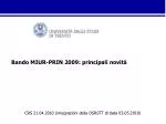 Bando MIUR-PRIN 2009: principali novità - slide 1