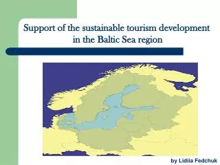 Support of the sustainable tourism development in the Baltic Sea region