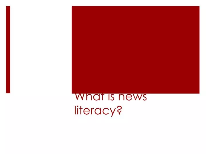 what is news literacy
