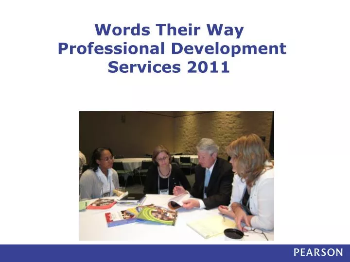 words their way professional development services 2011