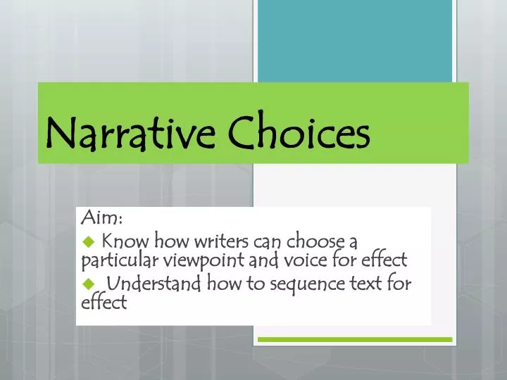 narrative choices