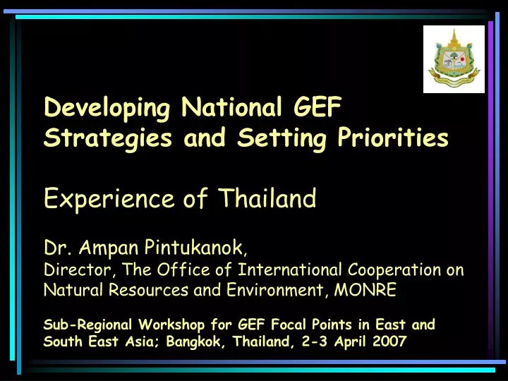 developing national gef strategies and setting priorities experience of thailand