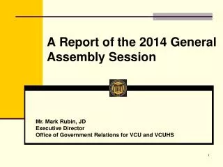 A Report of the 2014 General Assembly Session