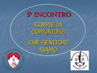 5 incontro