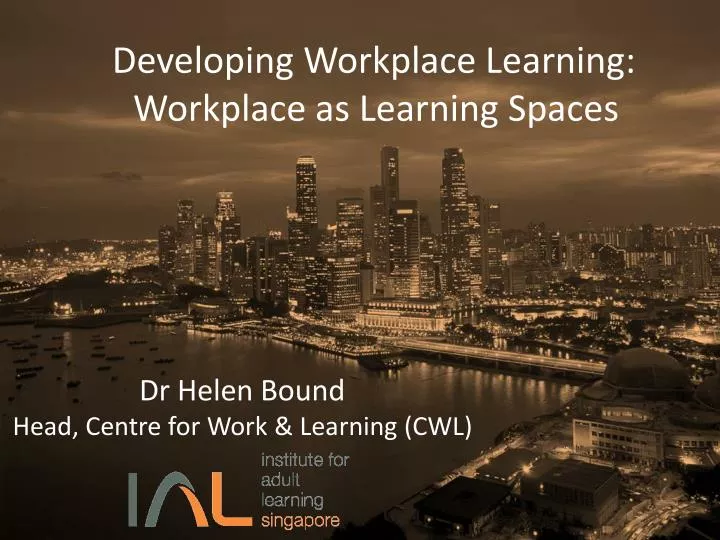developing workplace learning workplace as learning spaces