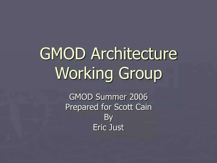 gmod architecture working group