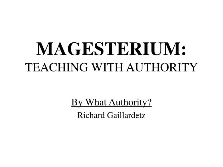 magesterium teaching with authority