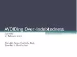AVOIDing Over-indebtedness