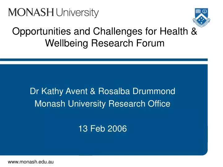 opportunities and challenges for health wellbeing research forum